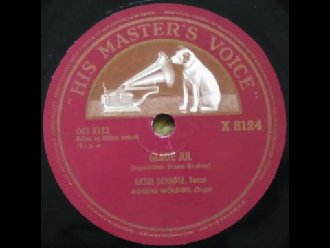  Glade Jul, dejlige Jul - Aksel Schi&oslash;tz - Mogens W�ldike. 1953