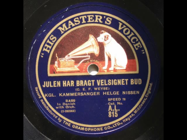 Julen har bragt velsignet Bud - Helge Nissen. F&oslash;r 1926